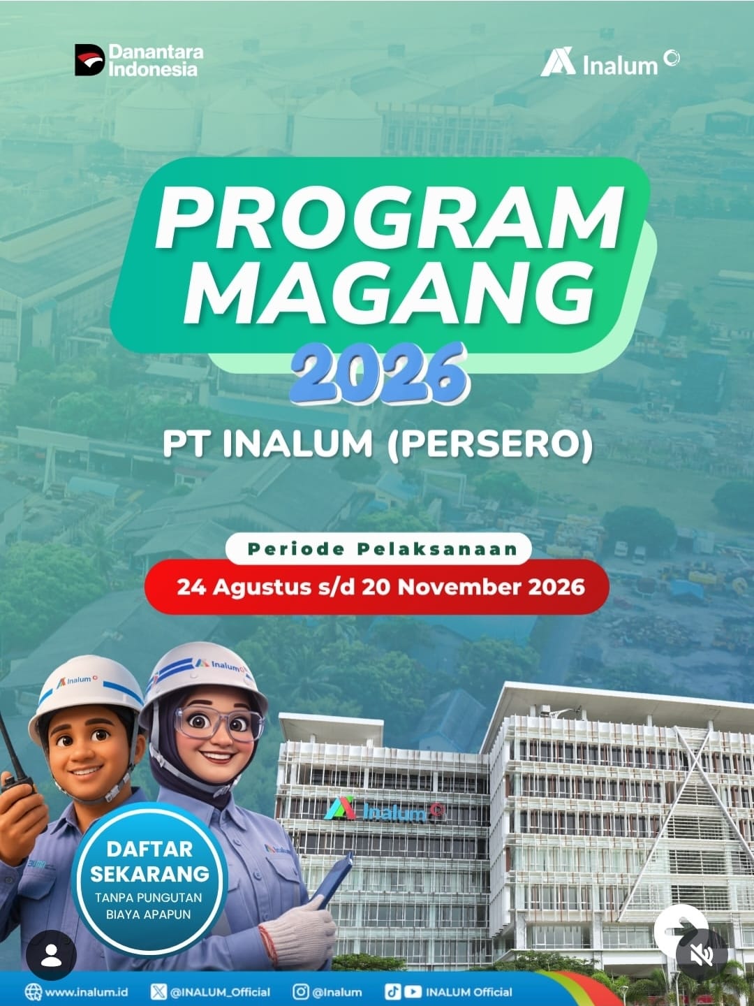 PT INALUM PERSERO Membuka Program Magang Tahun 2026